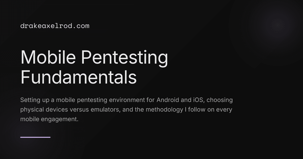 Mobile Pentesting Fundamentals